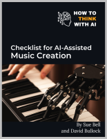 Checklist for AI-Assisted Music Creation - Appendix 6